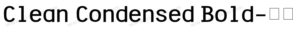 Clean Condensed Bold字体转换